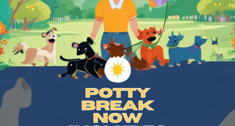 February Musings!  (New Potty Break PLUS option – dog walking – more)