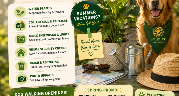 April Musings (Dog walking openings/ Summer Vacations Ready to Book and New Service Launch for those traveling, with no animals)