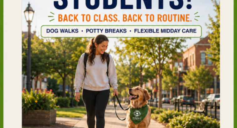 Welcome Back, Students: Flexible Pet Care in Fayetteville